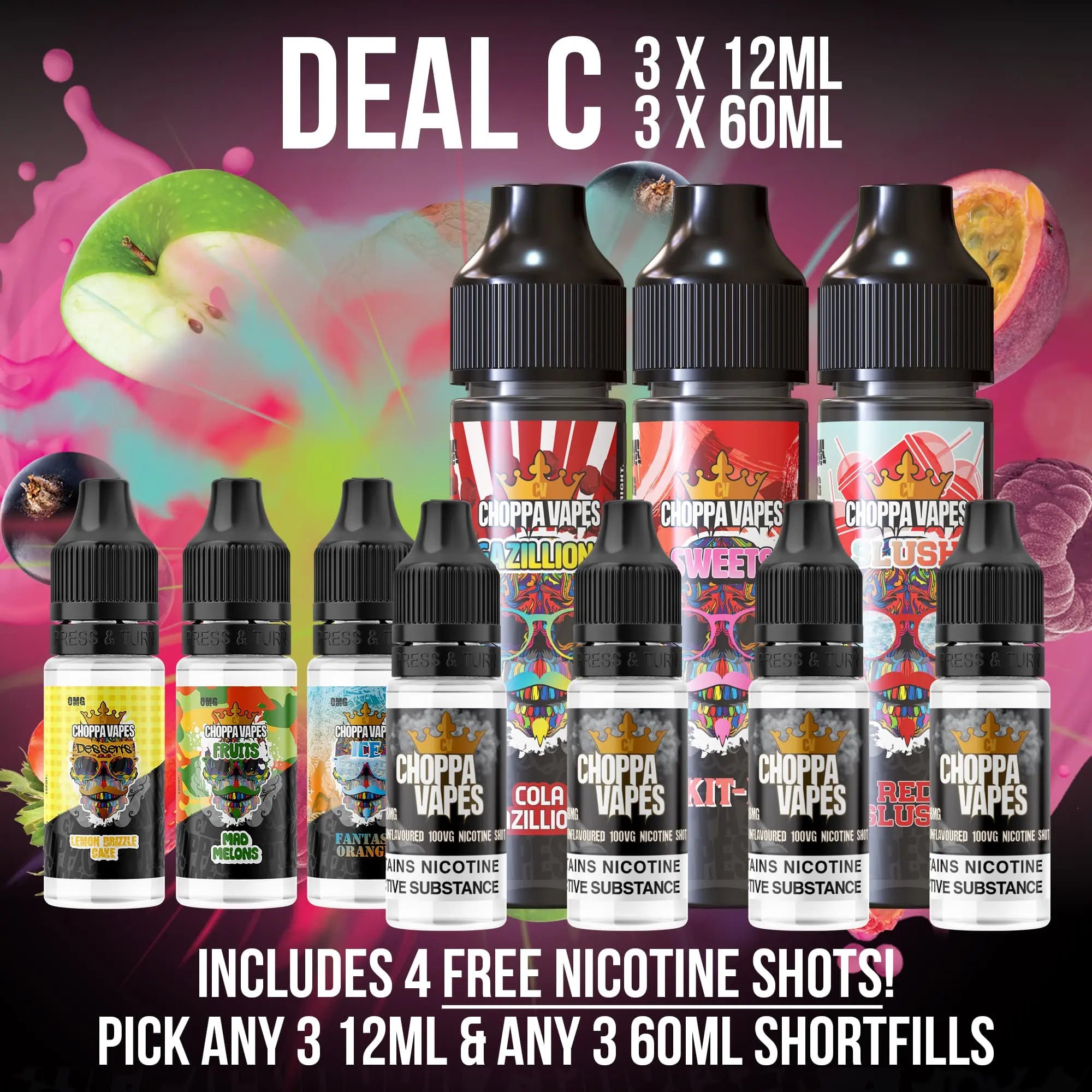Deal C - 3x 60mls and 3x 12ml Choppa Vapes