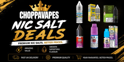 Nic-Salts-Deals Choppa Vapes
